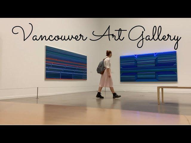 Follow Me Around the Vancouver Art Gallery