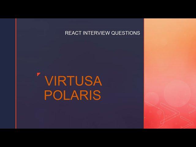 Virtusa Polaris React Interview Questions for experienced 3 to 8 years #react #frontend