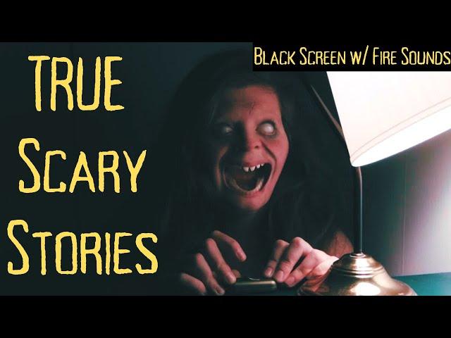 TRUE Scary Stories To Fall Asleep To (VOL 1)