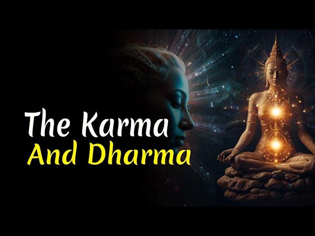 The Karma and Dharma | Audiobook