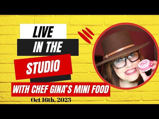 Live in the Studio with Chef Gina's Mini Clay Food