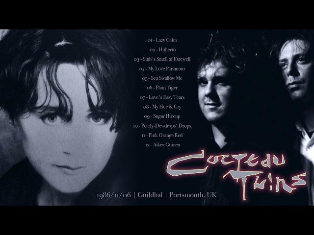 Cocteau Twins | LIVE 1986/11/06 - Portsmouth