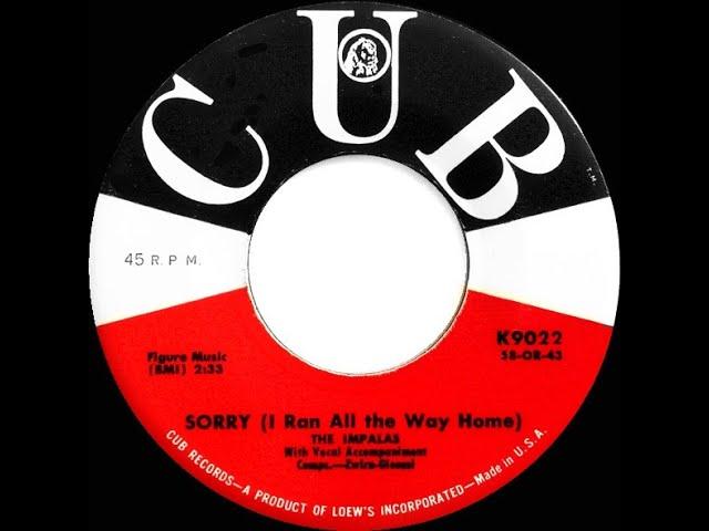 1959 HITS ARCHIVE: Sorry (I Ran All The Way Home) - Impalas (a #2 record)