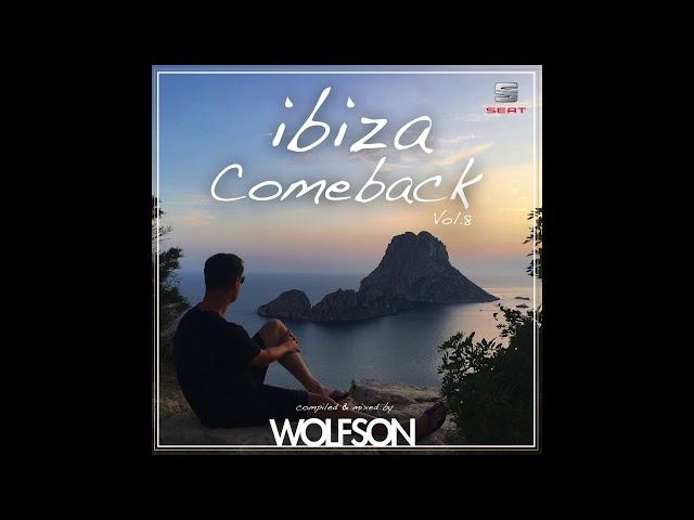 WOLFSON - Ibiza Comeback Vol.8