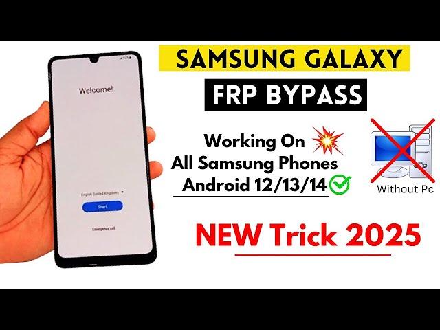 All SAMSUNG FRP BYPASS 2025 ANDROID 11-12-13-14 Latest Security || No Need Talk-back - No Need PC