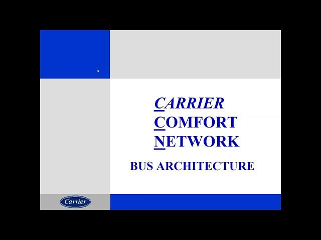 Carrier Comfort Network (CCN) Overview - 5/12/20