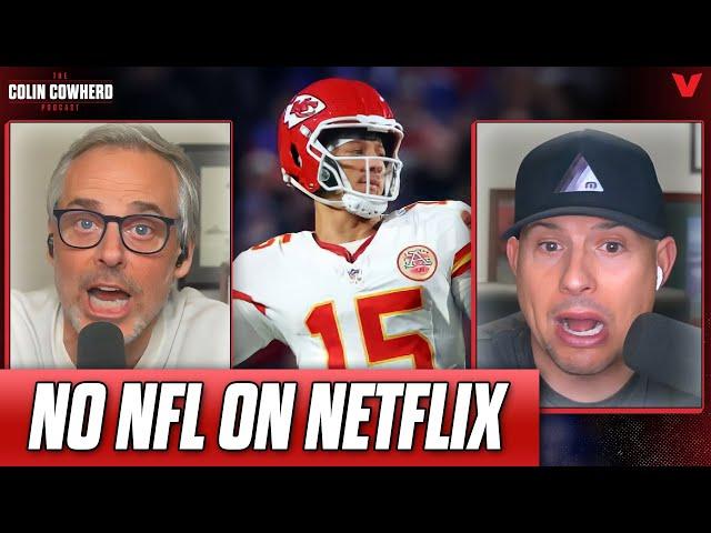 Why Colin doesn’t want more NFL games on Netflix | Colin Cowherd Podcast