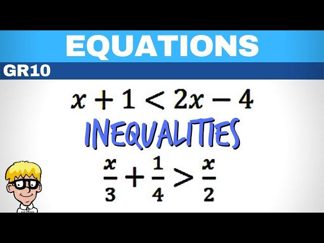 Grade 10 Inequalities