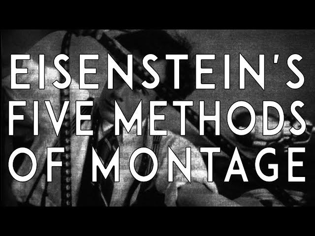 Eisenstein's Methods of Montage Explained | Russian Soviet Montage Theory | VIDEO ESSAY