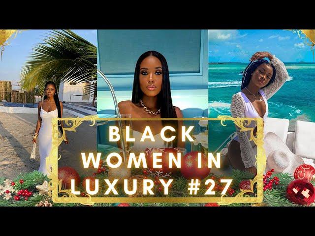 Black Women In Luxury Tiktok Compilation #27 | Christmas Countdown #blackwomeninluxury #visionboard