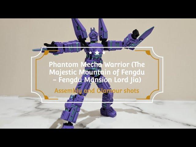 Phantom Mecha Warrior (The Majestic Mountain of Fengdu - Fengdu Mansion Lord Jia)