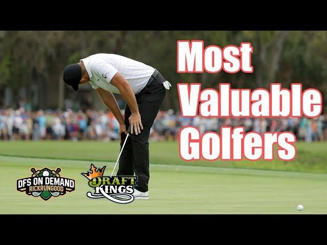 Most Valuable Golfers - PGA DraftKings Strategy