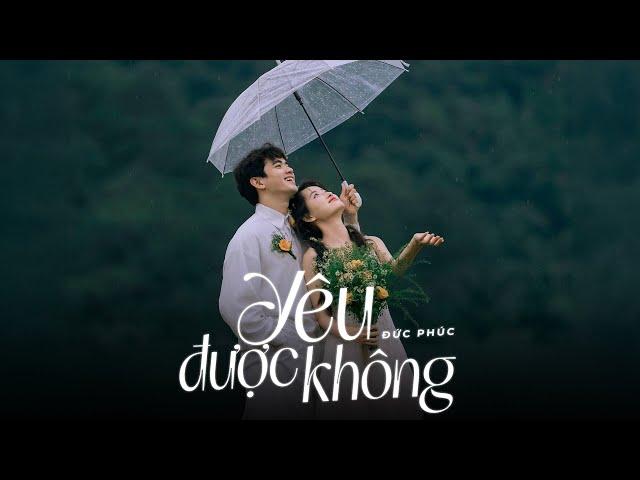 Yêu Được Không - Đức Phúc x Viruss [ Lyric Video ]