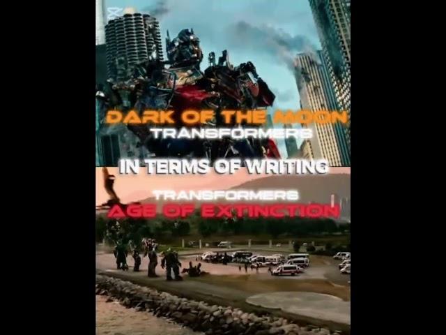 Dark of the moon vs Age of extinction (IN TERMS OF WRITING) #transformers #foryou #bayverse