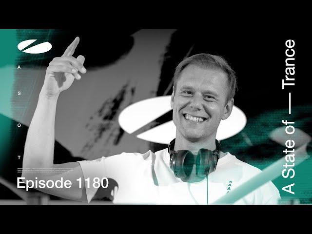 A State of Trance Episode 1180 (@astateoftrance)