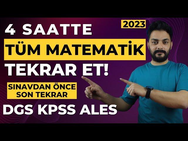 4 SAATTE TÜM MATEMATİK TEKRAR (2024 KPSS DGS ALES)