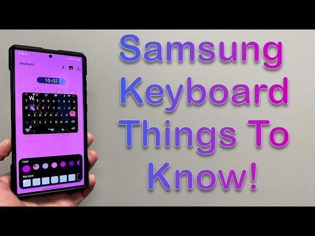 Galaxy S23 Ultra Samsung Keyboard - 7 Things You MUST Know!