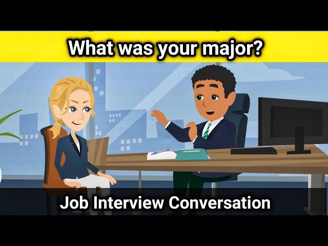 What was your major? | Job Interview Conversation | Learn True English