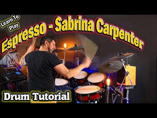 Espresso -Sabrina Carpenter - Drum tutorial