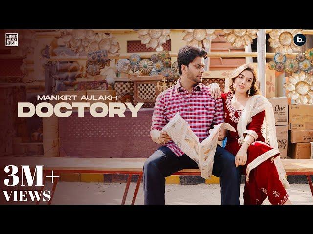 Doctory (Official Video) | Mankirt Aulakh | Avvy Sra | Punjabi Song 2024