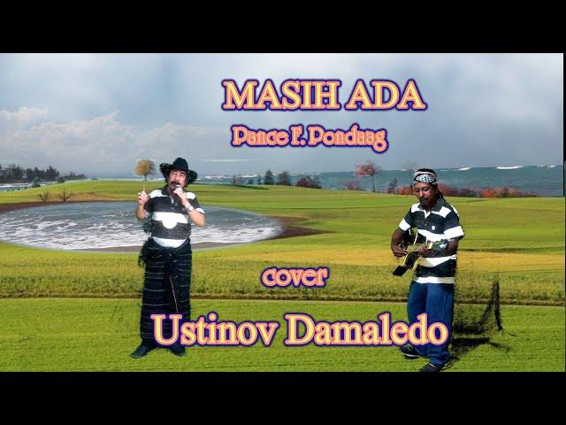 MASIH ADA  Pance F, Pondaag  cover USTINOV DAMALEDO Musik AGUS DON