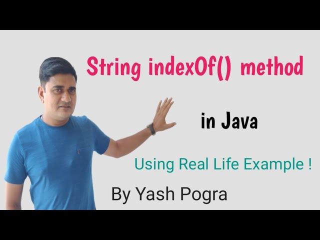 Java String indexOf() Method | Java String indexOf() Method with example