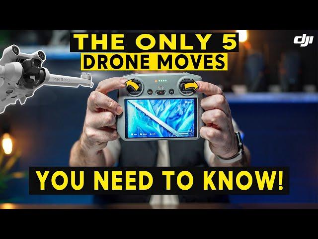 THE ONLY 5 DRONE MOVES YOU NEED TO KNOW - DJI Mini 3 Pro