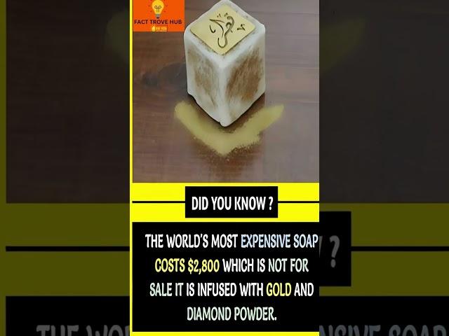 Fascinating Facts The World's Most Expensive Soap #facts #shorts #informativefacts #interestingfacts