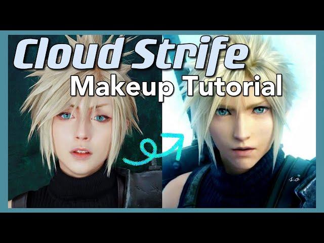 Cloud Strife Cosplay Makeup Tutorial | Final Fantasy 7 in real life CGI transformation