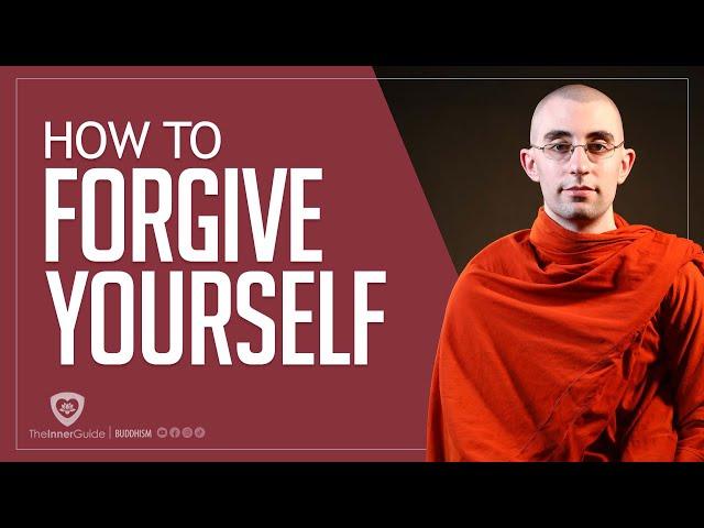 How to forgive yourself... | Buddhism In English