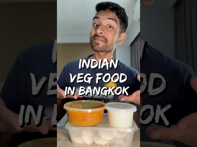 Authentic Indian Veg Food in Bangkok!! 