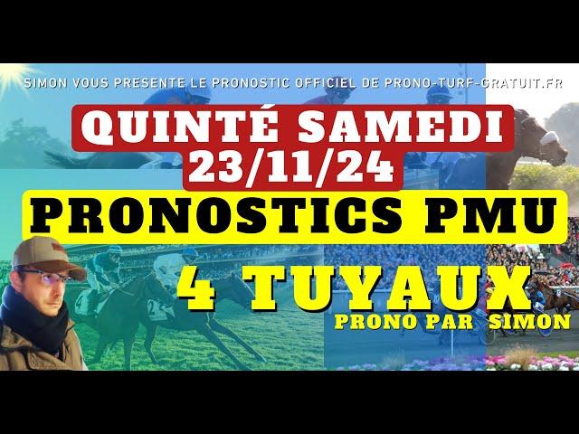 Pronostic Quinté du Samedi 23/11/2024 : Pronostics PMU, 4 Tuyaux, Bases Solides et Tocard du jour