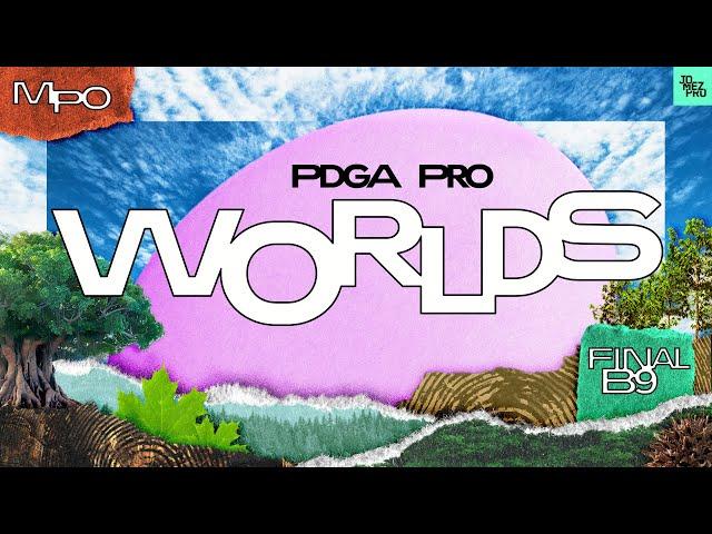 2024 PDGA Pro Worlds | MPO FINALB9 | Robinson, Anttila, Heimburg, Taylor | Jomez Disc Golf