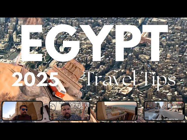 Essential Egypt Travel Tips - Before You Go!! 2025