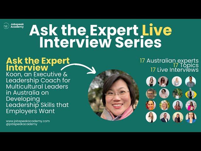 Ask the Expert with Koon, Executive Coach for Multicultural Leaders on Developing Leadership Skills