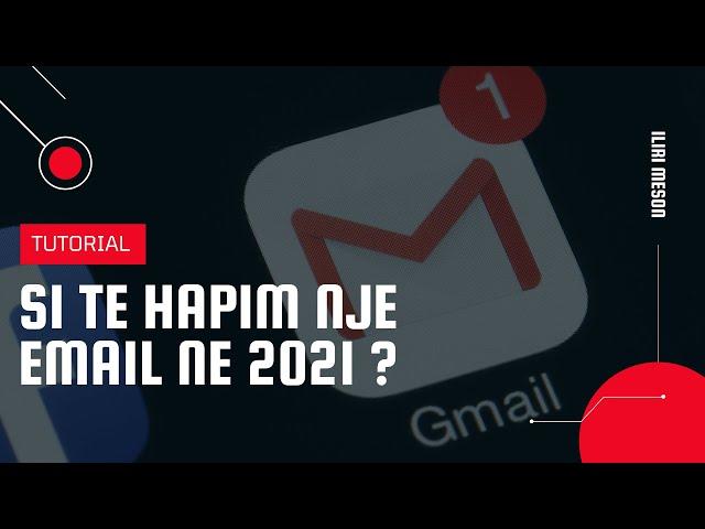 Si te krijojme nje Email (2021)