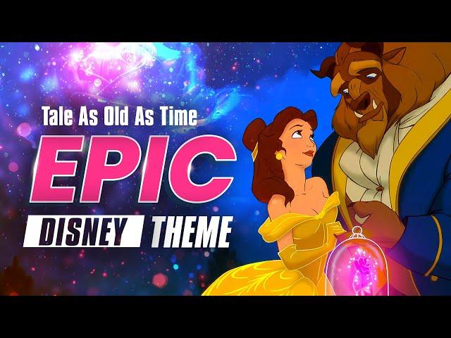 Beauty and the Beast - Tale As Old As Time | EPIC REMASTER