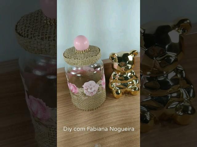 Pote de Vidro Decorado  #reciclagem #diy #craft