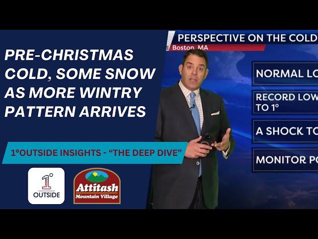 Weekend Insights: Pre-Christmas Cold, Some Snow, As More Wintry Pattern Arrives