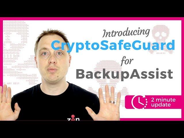 Introducing CryptoSafeGuard - Ransomware Protection for BackupAssist