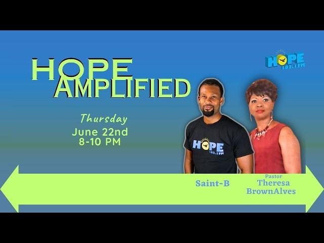 HOPE AMPLIFIED