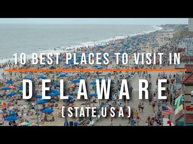 10 Best Places to Visit in Delaware, USA | Travel Video | Travel Guide | SKY Travel