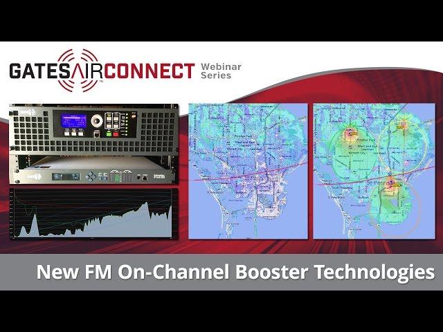 New FM On-Channel Booster Technologies | GatesAir Connect Webinar