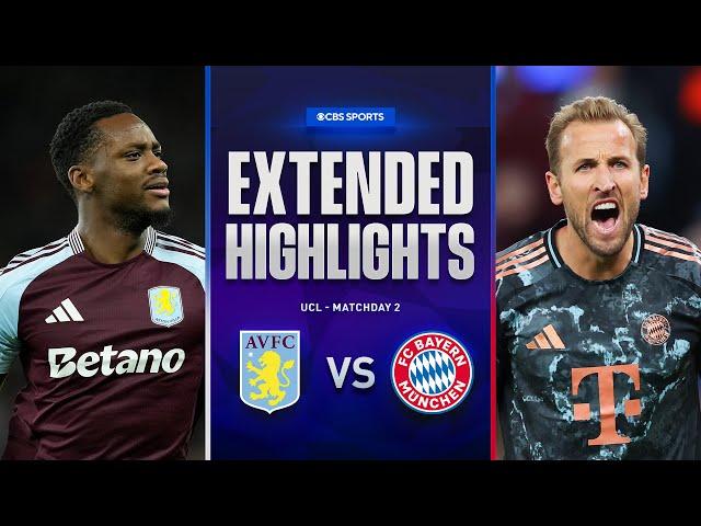 Aston Villa vs. Bayern: Extended Highlights | UCL League Phase MD 2 | CBS Sports Golazo