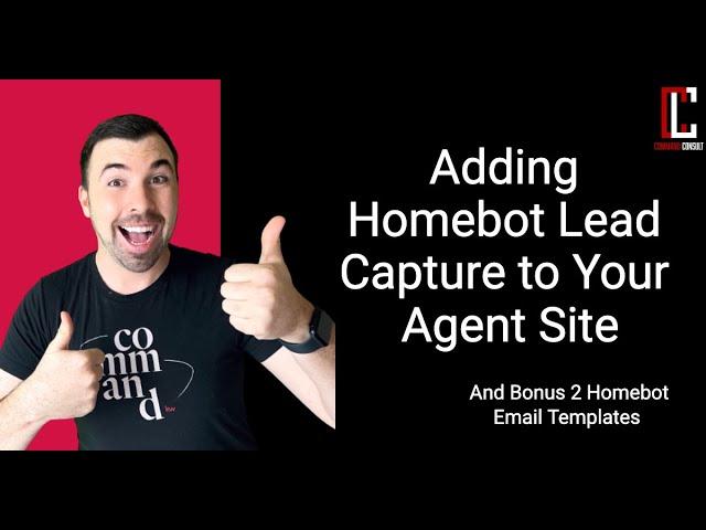 Adding Homebot Buyer/Seller Capture to KW Agent Website