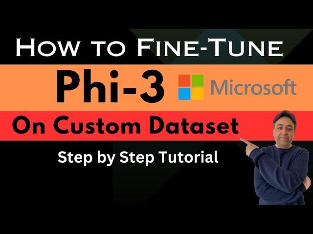 Fine-Tune Phi-3 Model Locally on Custom Dataset