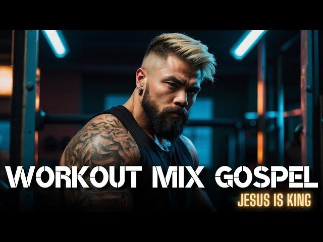 Best Gospel Workout Music 2024  Top Motivational Gym Songs | Christian Workout Mix