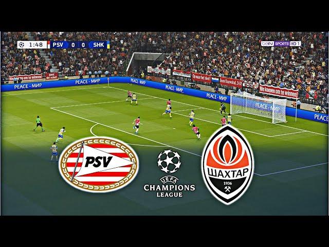 PSV EINDHOVEN vs SHAKHTAR DONETSK | UEFA CHAMPIONS LEAGUE 2024/2025