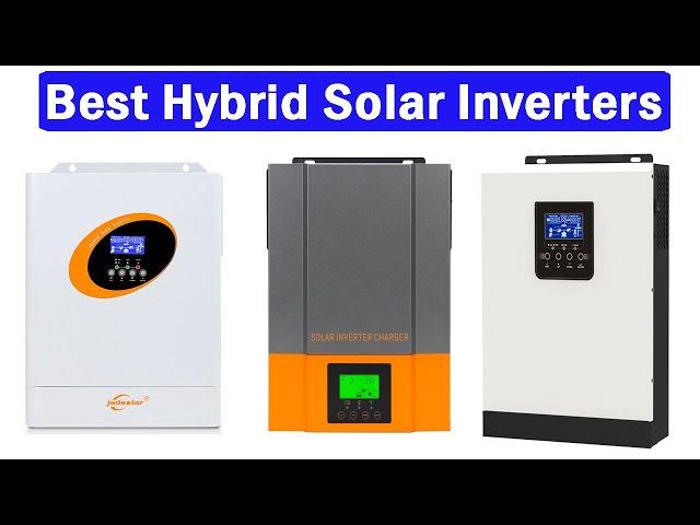 New Best Solar Inverter  Best Hybrid Solar Inverters Top 5