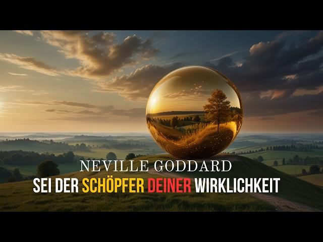 Ich Bin: Der Schöpfer deiner Wirklichkeit – Ein Hörbuch nach Neville Goddard